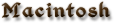 Macintosh